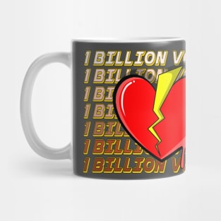 1 BILLION VOLTAGE Mug